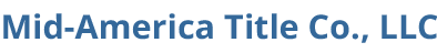 Mid America Title Co., LLC